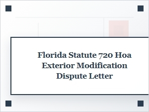 Florida 720 Hoa Exterior Modification Dispute Letter